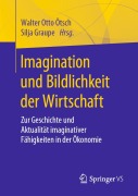 Cover-Bild zum Titel 'Imagination und Bildlichkeit der Wirtschaft' von ''
