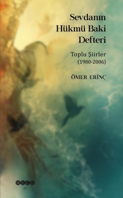Sevdanin Hükmü Baki Defteri - Ömer Erinc