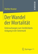 Cover-Bild zum Titel 'Der Wandel der Mortalität' von 'Diether Kramer'