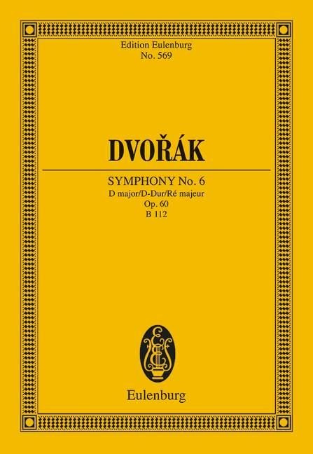 Sinfonie Nr. 6 D-Dur - Antonín Dvorák