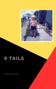 Cover-Bild zum Titel '9 Tails' von 'Stefan Denson'