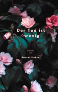 Cover-Bild zum Titel 'Der Tod ist wenig' von 'Pascal Debra'