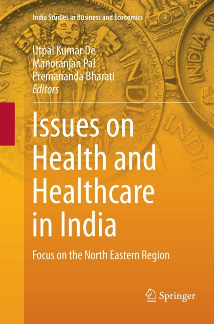 Issues on Health and Healthcare in India - 