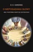 Cover-Bild zum Titel 'O NIEPOSIADANIU G¿OWY' von 'Douglas E Harding'