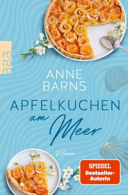 Apfelkuchen am Meer - Anne Barns