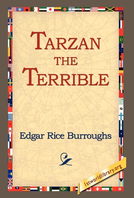 Tarzan the Terrible - Edgar Rice Burroughs