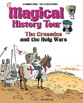 Magical History Tour Vol. 4: The Crusades - Fabrice Erre