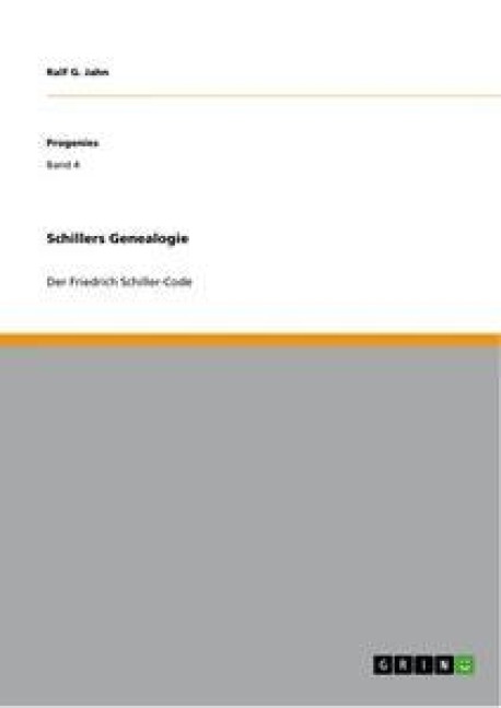 Schillers Genealogie - Ralf G. Jahn