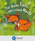 Cover-Bild zum Titel 'Der kleine Fuchs hört einen Mucks' von 'Anne-Kristin Zur Brügge'