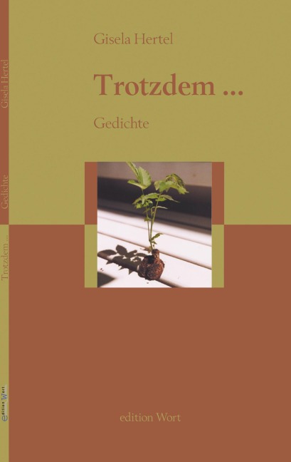 Trotzdem ... - Gisela Hertel