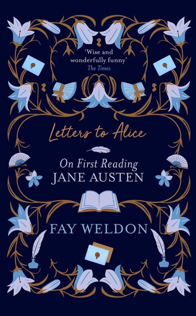 Letters to Alice - Fay Weldon