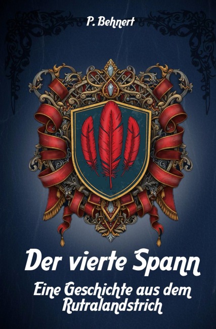 Der vierte Spann - P. Behnert