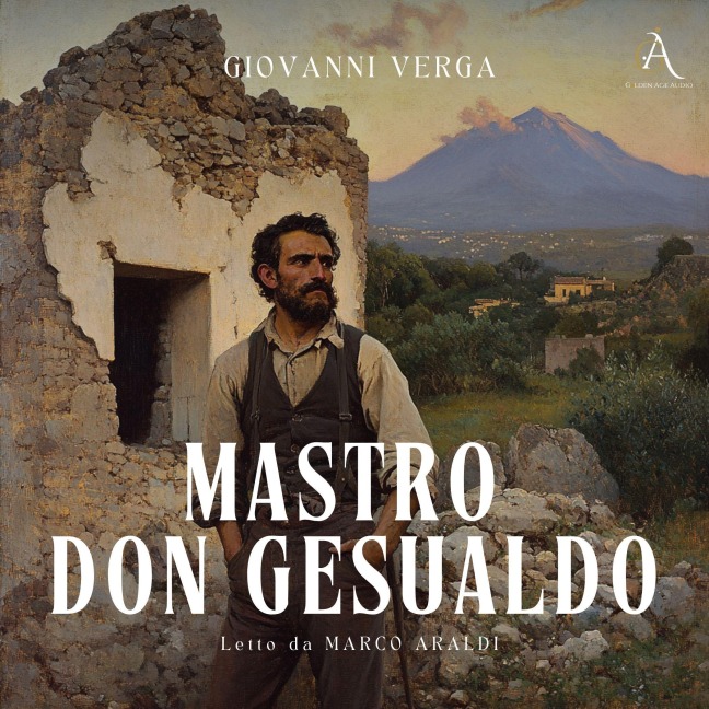 Mastro-don Gesualdo - Audiolibro - Giovanni Verga