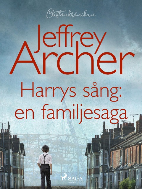 Harrys sång: en familjesaga - Jeffrey Archer