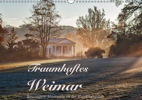 Traumhaftes Weimar (Wandkalender immerwährend DIN A3 quer) - Stephan Ernst