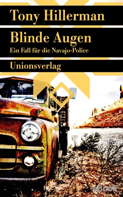 Blinde Augen. Verfilmt als Serie 'Dark Winds - Der Wind des Bösen' - Tony Hillerman