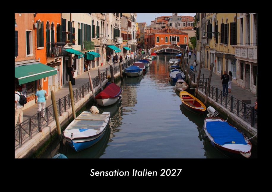 Sensation Italien 2027 Fotokalender DIN A3 - Tobias Schmitt, Kevin Heber