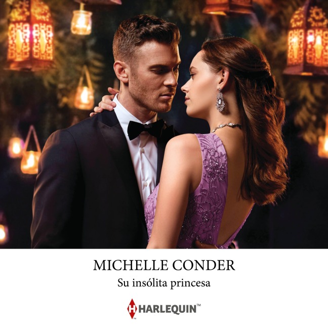 Su insólita princesa - Michelle Conder