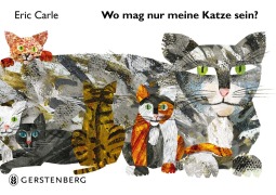Cover-Bild zum Titel 'Wo mag nur meine Katze sein?' von 'Eric Carle'