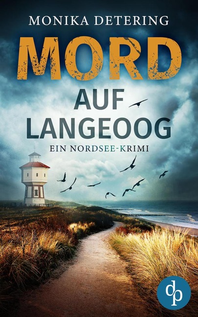 Mord auf Langeoog - Monika Detering