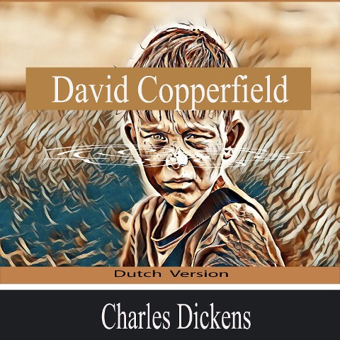 David Copperfield - Charles Dickens