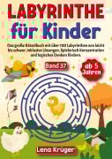 Cover-Bild zum Titel 'Labyrinthe für Kinder ab 5 Jahren - Band 37' von 'Lena Krüger'