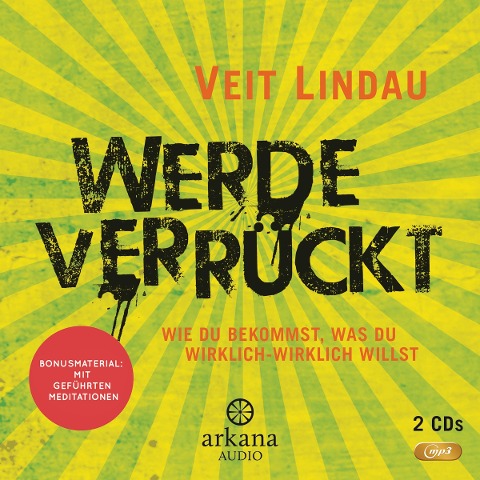 Werde verrückt - Veit Lindau