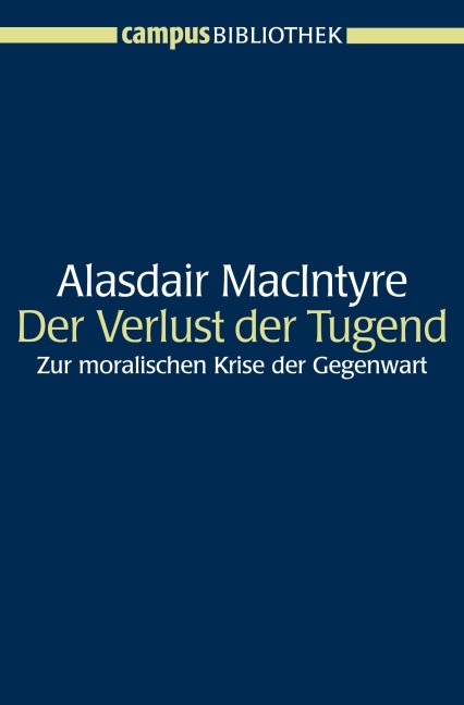Der Verlust der Tugend - Alasdair Macintyre
