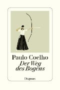 Cover-Bild zum Titel 'Der Weg des Bogens' von 'Paulo Coelho'