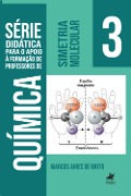 Cover-Bild zum Titel 'Simetria Molecular III' von 'Marcos Aires de Brito'