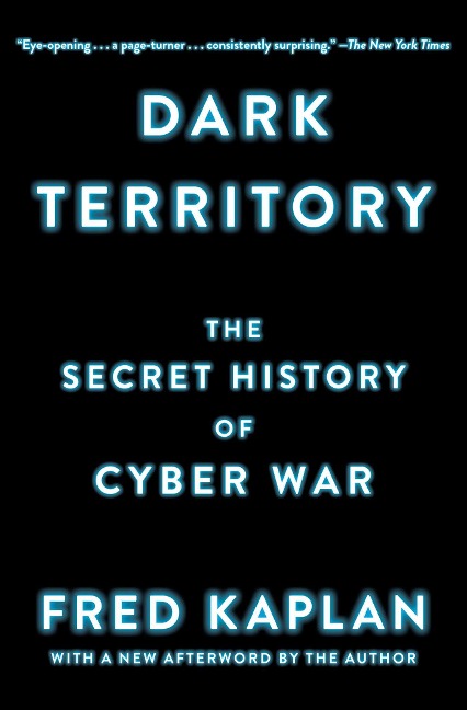 Dark Territory - Fred Kaplan