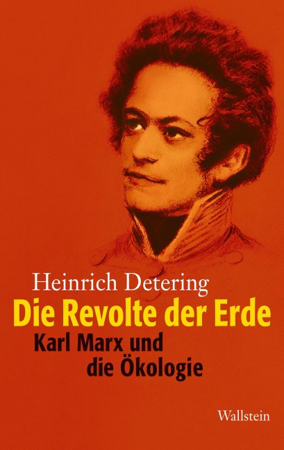 Die Revolte der Erde - Heinrich Detering
