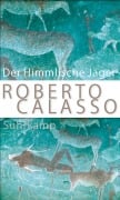 Cover-Bild zum Titel 'Der Himmlische Jäger' von 'Roberto Calasso'