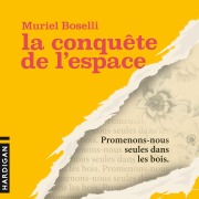 Cover-Bild zum Titel 'La Conquête de l'espace' von 'Muriel Boselli'
