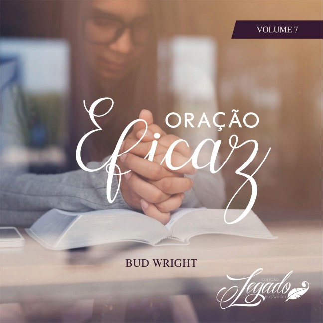 Oração Eficaz - Bud Wright