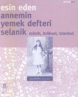 Annemin Yemek Defteri - Esin Eden