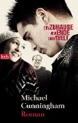 Cover-Bild zum Titel 'Ein Zuhause am Ende der Welt' von 'Michael Cunningham'