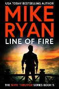 Line Of Fire (The Nate Thrower Series, #5) - Mike Ryan