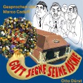 Cover-Bild zum Titel 'Gott segne seine Asche' von 'Otto Dürst'