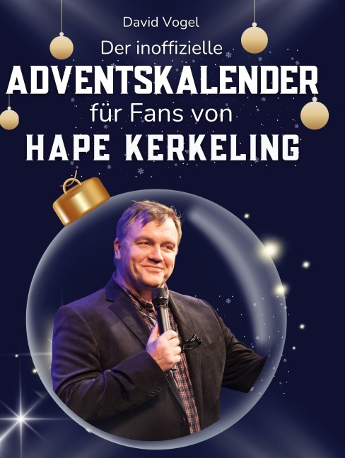 Der inoffizielle Adventskalender für Fans von Hape Kerkeling - David Vogel