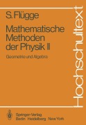 Cover-Bild zum Titel 'Mathematische Methoden der Physik II' von 'Siegfried Flügge'