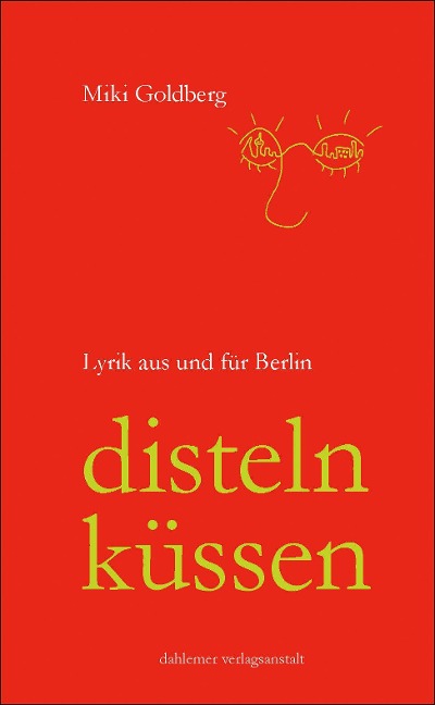 Disteln küssen - Miki Goldberg