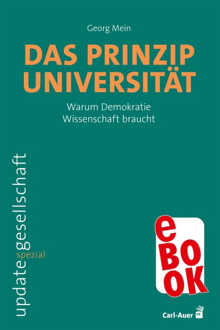 Das Prinzip Universität - Georg Mein