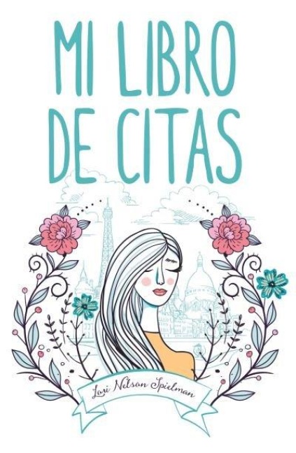 Mi Libro de Citas (Antes Encuentra La Paz Perdida) - Lori Nelson