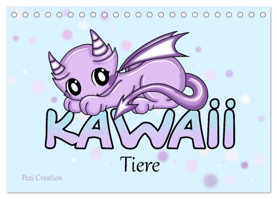 niedliche Kawaii Tiere (Tischkalender 2026 DIN A5 quer), CALVENDO Monatskalender - Pezi Creation Petra Haberhauer