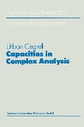 Capacities in Complex Analysis - Urban Cegrell