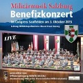 Galakonzert 2015-Live - Militärmusik Salzburg