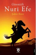 Cover-Bild zum Titel 'Girenizli Nuri Efe' von 'Sakir Erez'