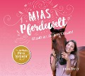 Mias Pferdewelt - Mia Bender