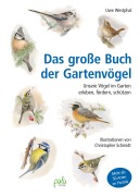 Cover-Bild zum Titel 'Das große Buch der Gartenvögel' von 'Uwe Westphal'
